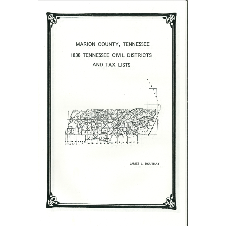 1836 Marion County, Tennessee Civil Districts and Tax Lists