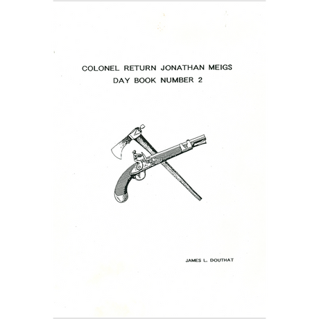 Colonel Return Jonathan Meigs Day Book Number 2