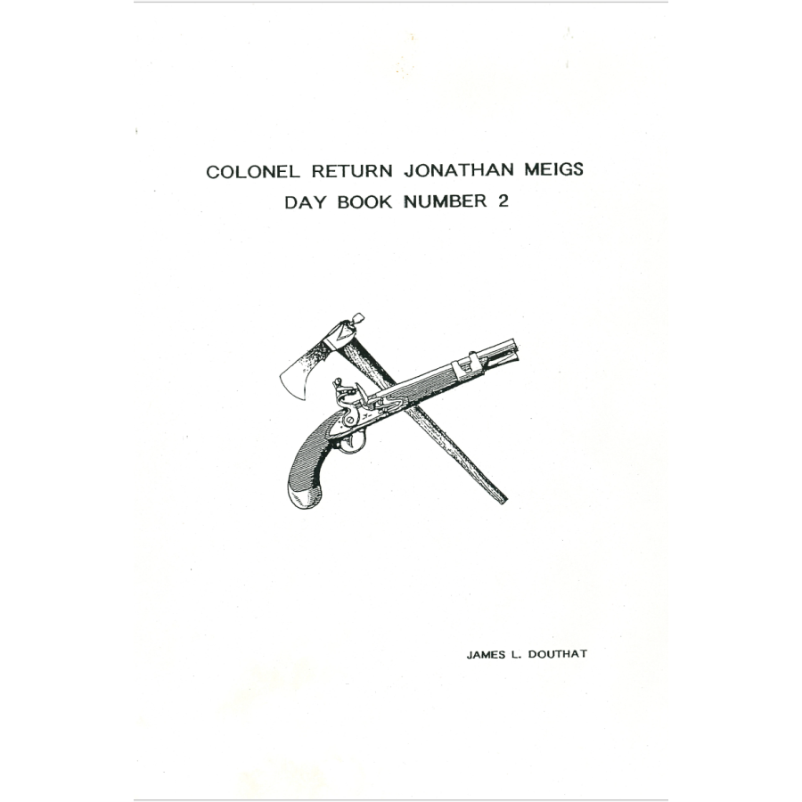 Colonel Return Jonathan Meigs Day Book Number 2