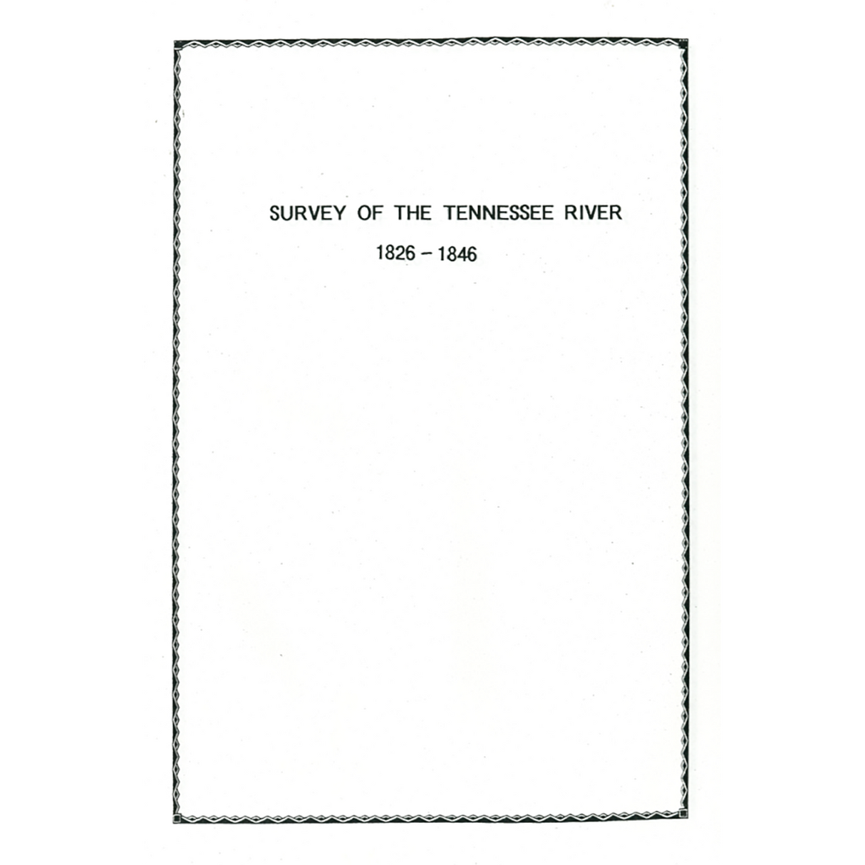 Survey of the Tennessee River 1826-1846