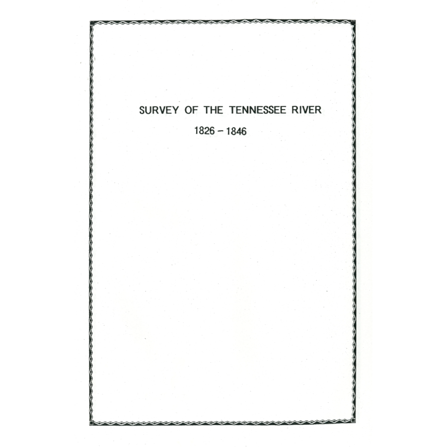 Survey of the Tennessee River 1826-1846