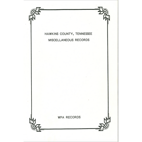 Hawkins County, Tennessee Miscellaneous Records