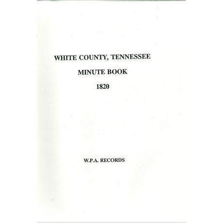White County, Tennessee Minute Book 1820