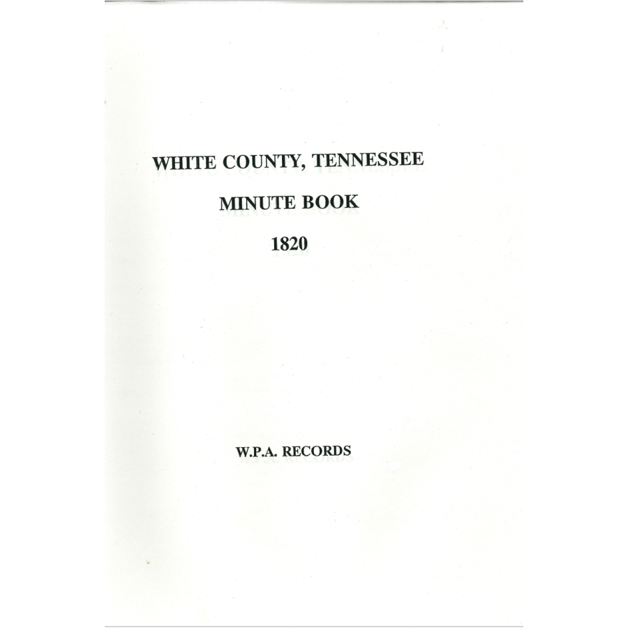 White County, Tennessee Minute Book 1820