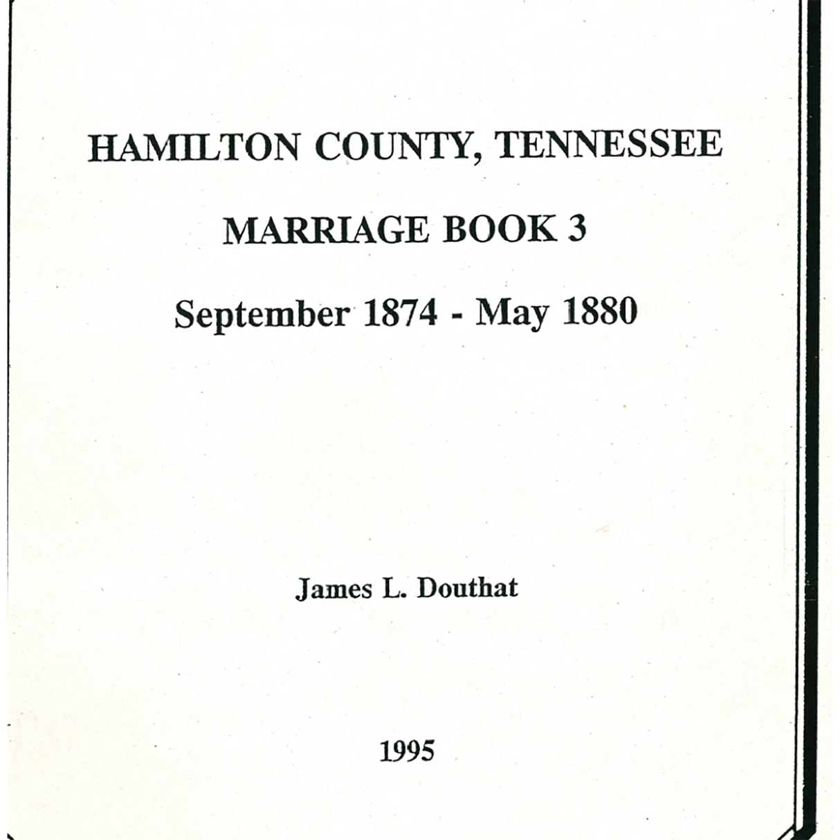 Hamilton County, Tennessee Marriage Book 3, 1874-1880