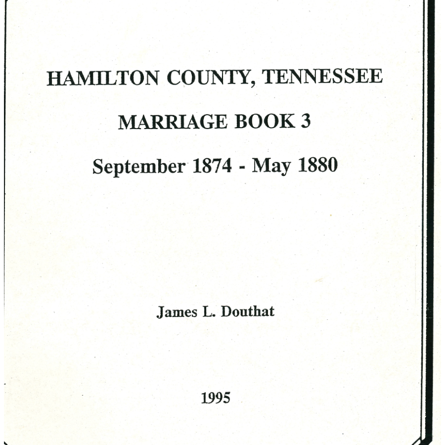 Hamilton County, Tennessee Marriage Book 3, 1874-1880
