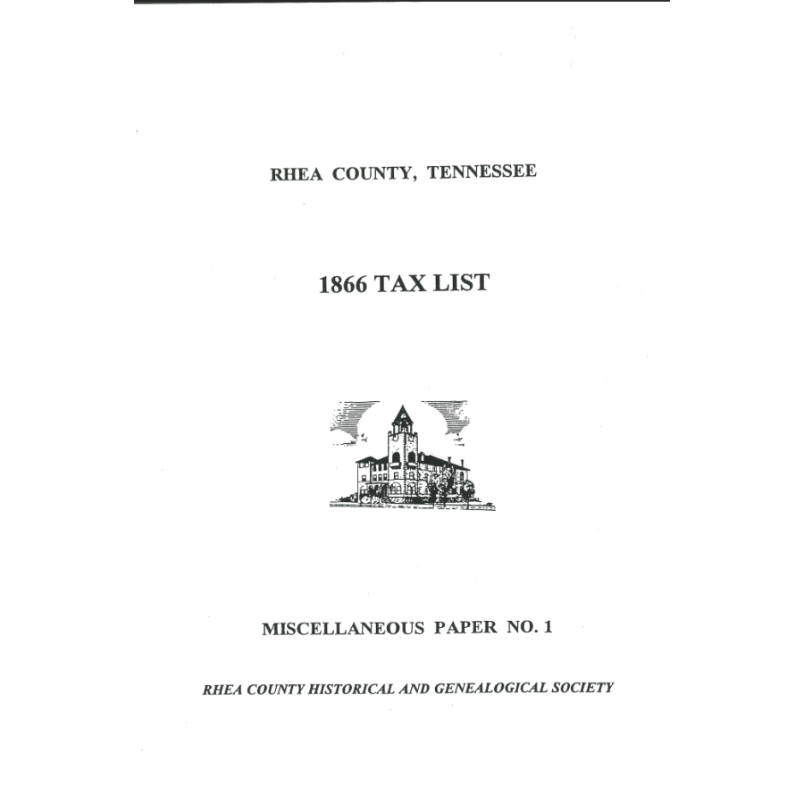 Rhea County, Tennessee 1866 Tax List, Miscellaneous Paper No. 1