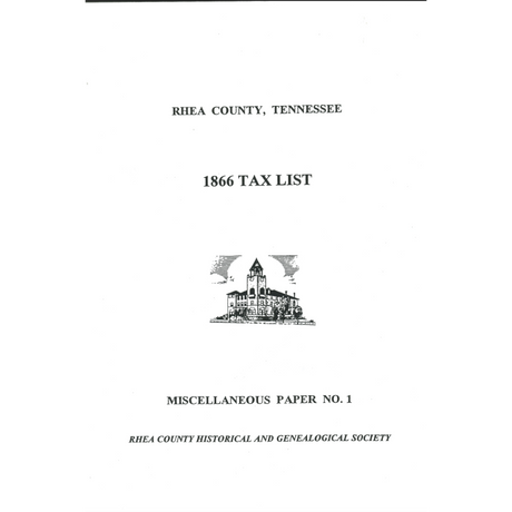 Rhea County, Tennessee 1866 Tax List, Miscellaneous Paper No. 1