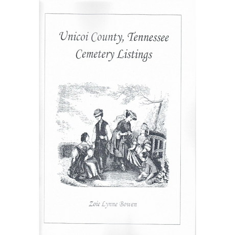 Unicoi County, Tennessee Cemetery Listings
