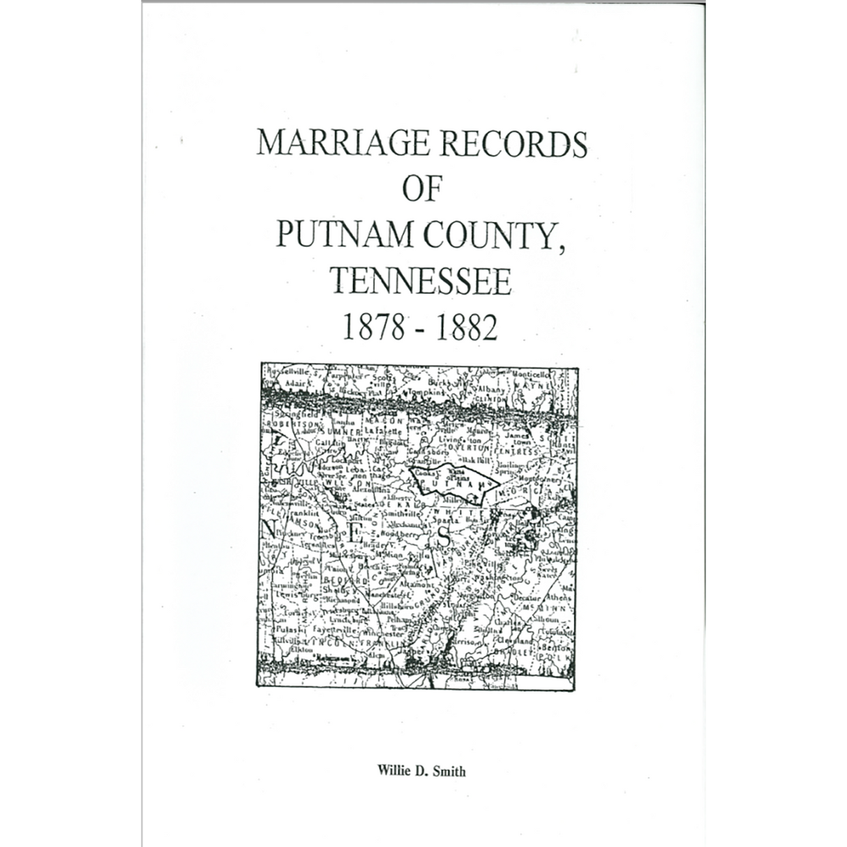 Marriage Records of Putnam County, Tennessee 1878-1882