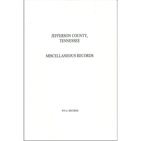 Jefferson County, Tennessee Miscellaneous Records