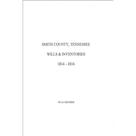Smith County, Tennessee Wills and Inventories 1814-1816