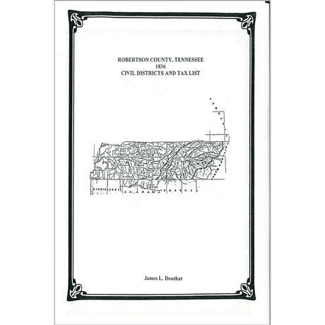 1836 Robertson County, Tennessee Civil Districts and Tax List