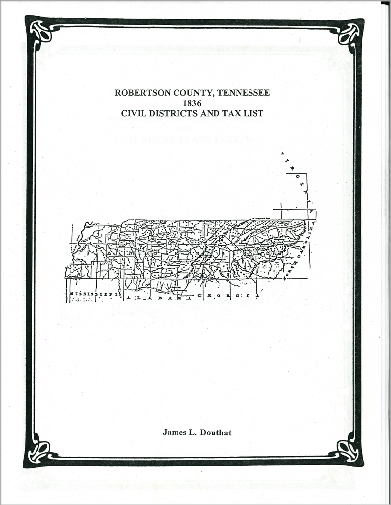 1836 Robertson County, Tennessee Civil Districts and Tax List