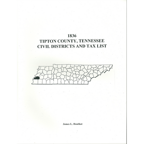1836 Tipton County, Tennessee Civil Districts and Tax Lists