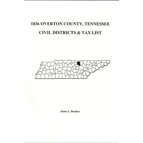 1836 Overton County, Tennessee Civil Districts and Tax List
