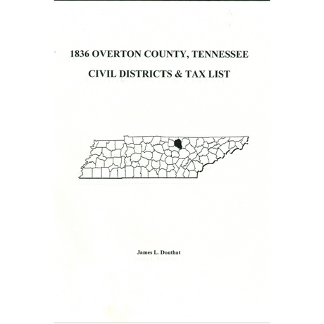 1836 Overton County, Tennessee Civil Districts and Tax List