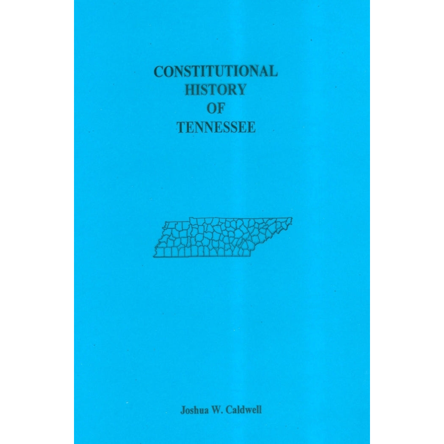 Constitutional History of Tennessee