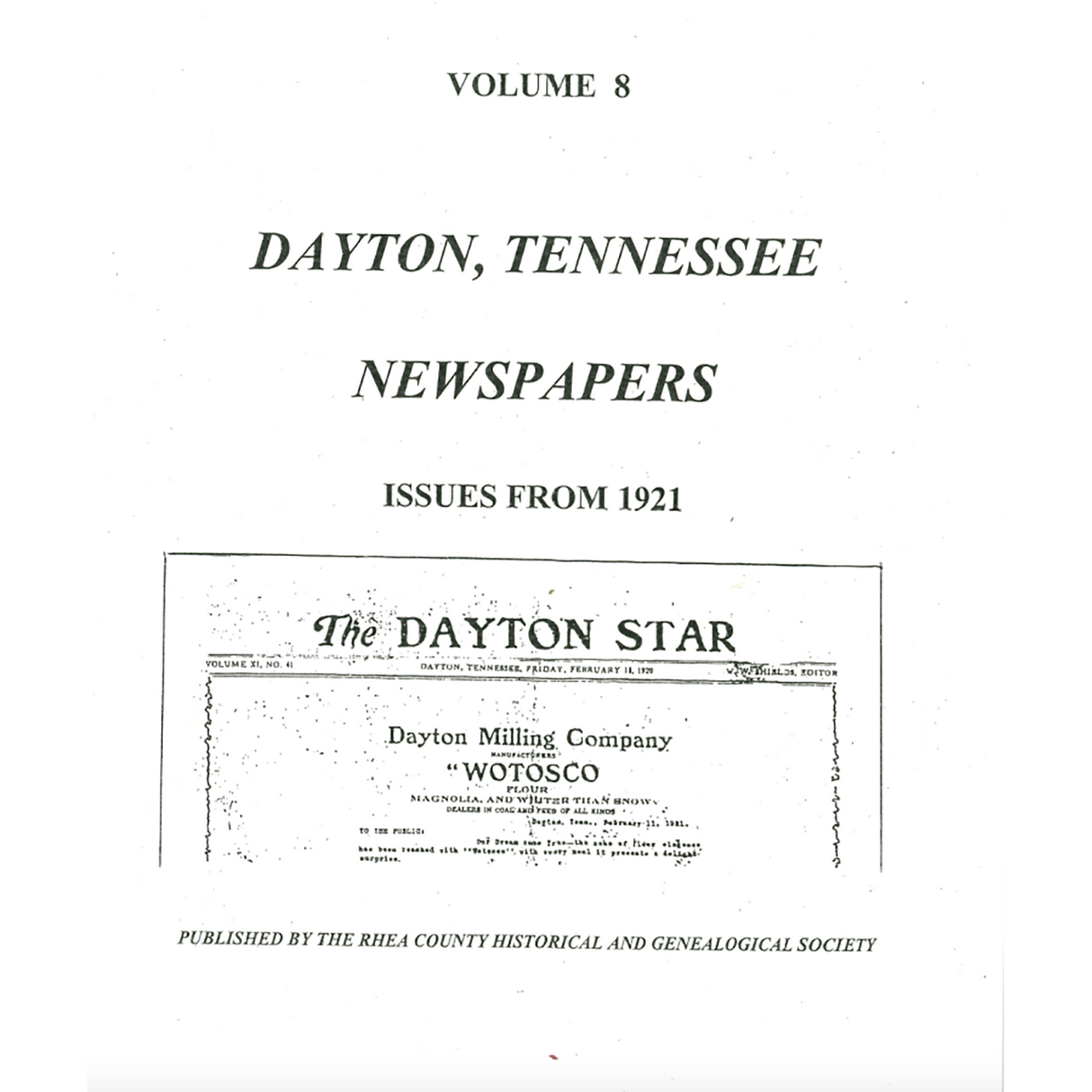 Newspapers of Rhea County, Tennessee, Dayton, 1921