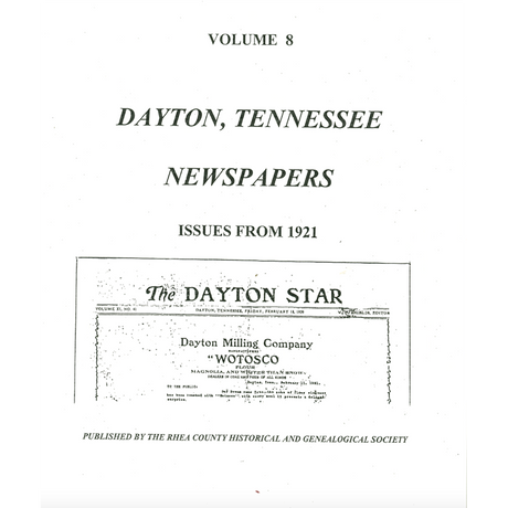 Newspapers of Rhea County, Tennessee, Dayton, 1921