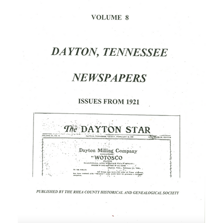 Newspapers of Rhea County, Tennessee, Dayton, 1921