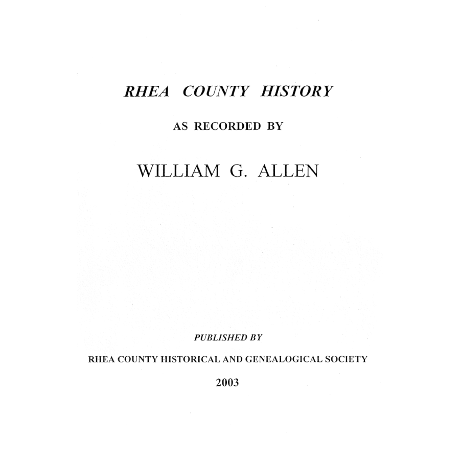 Rhea County History as Recorded by William G. Allen