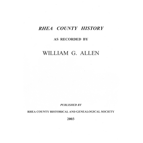 Rhea County History as Recorded by William G. Allen