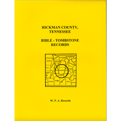 Hickman County, Tennessee Bible and Tombstone Records