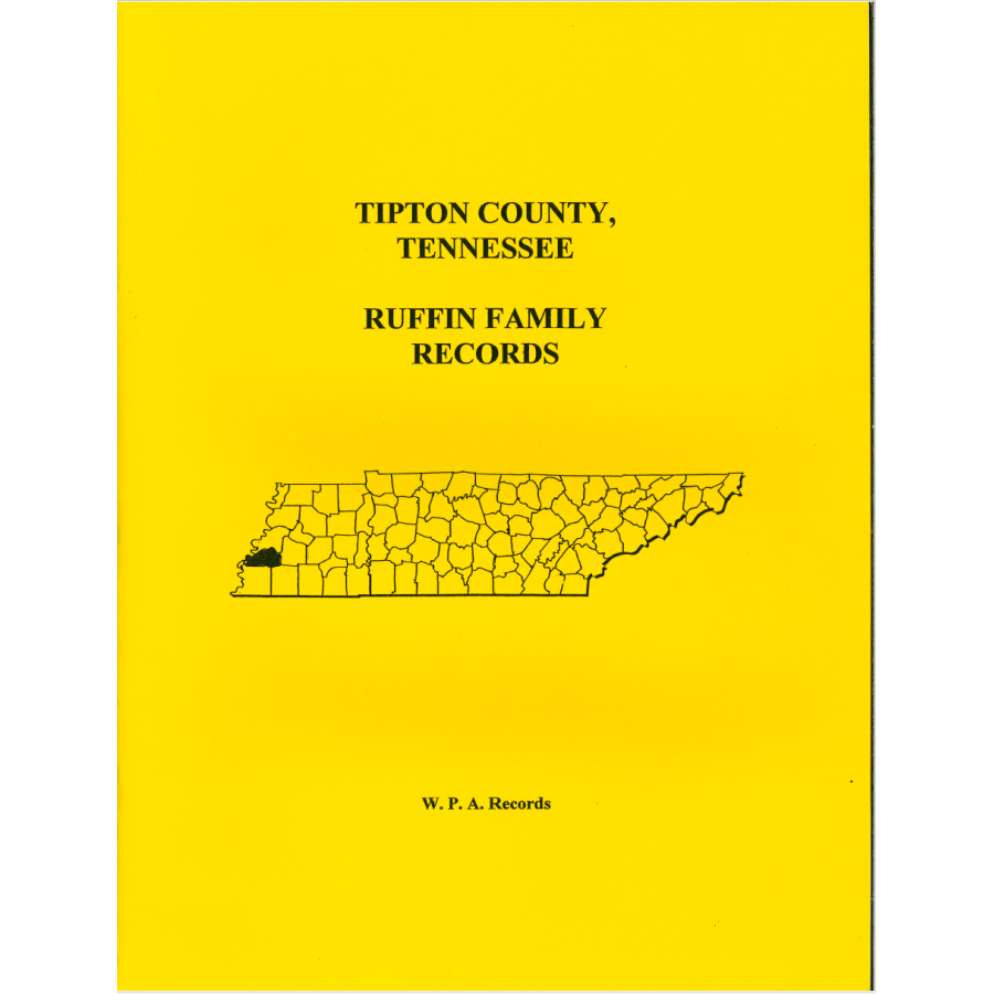 Tipton County, Tennessee Ruffin Family Records