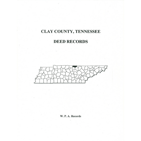 Clay County, Tennessee Deed Records