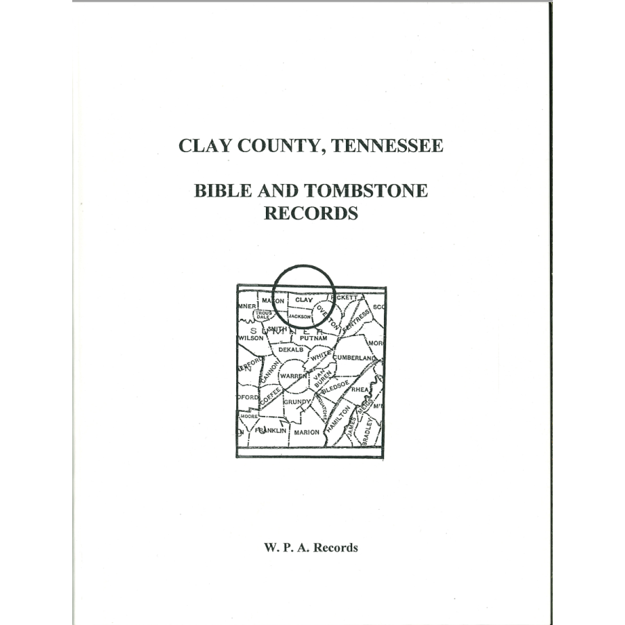 Clay County, Tennessee Bible and Tombstone Records