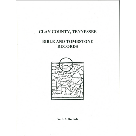 Clay County, Tennessee Bible and Tombstone Records