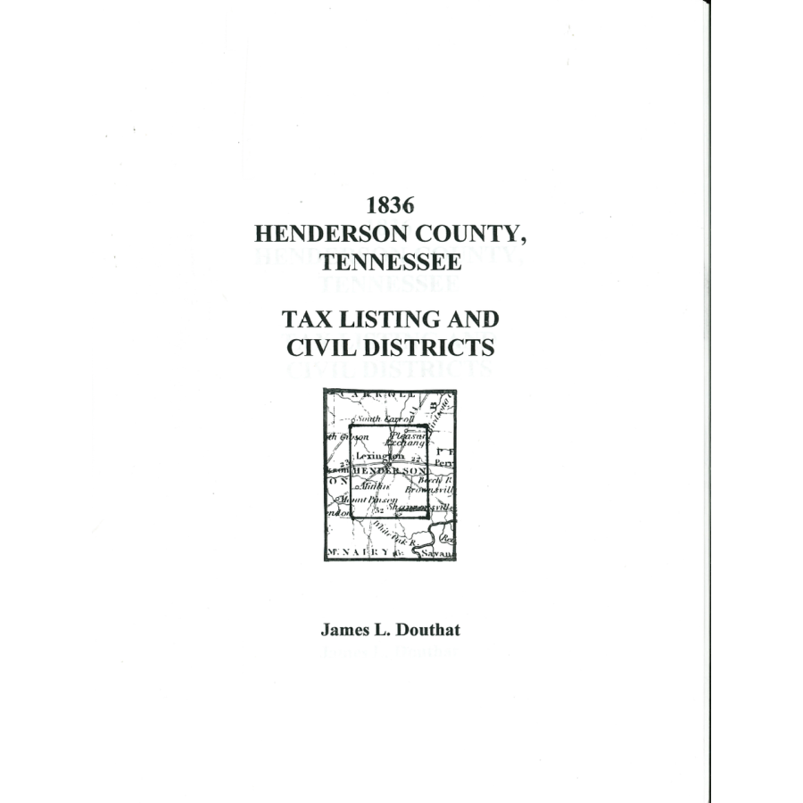 1836 Henderson County, Tennessee Civil Districts and Tax Lists