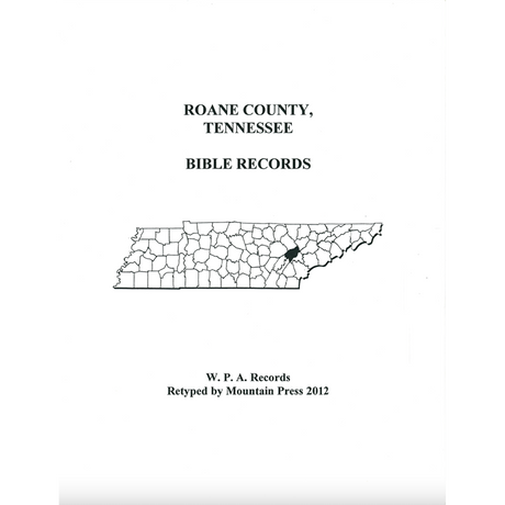 Roane County, Tennessee Bible Records