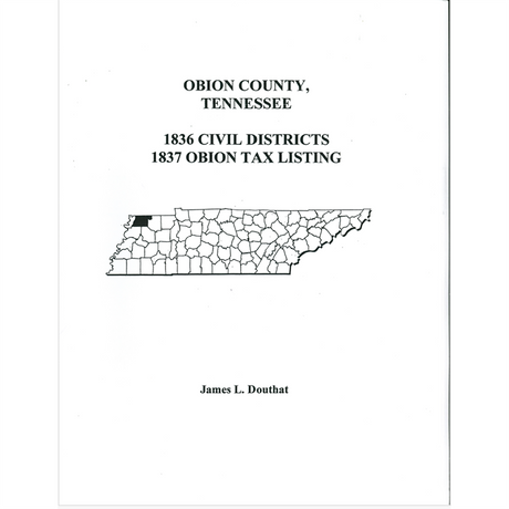 1836 Obion County, Tennessee Civil Districts and 1837 Tax Lists
