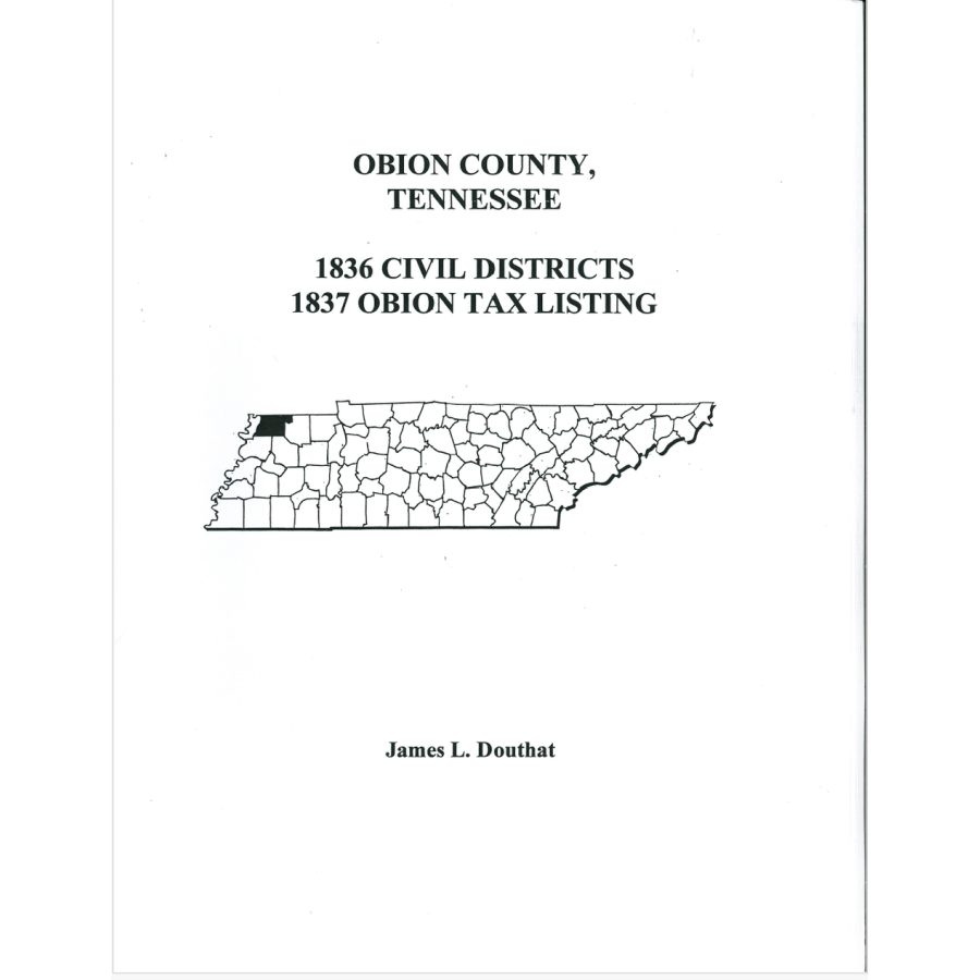 1836 Obion County, Tennessee Civil Districts and 1837 Tax Lists