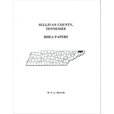 Sullivan County, Tennessee Rhea Papers