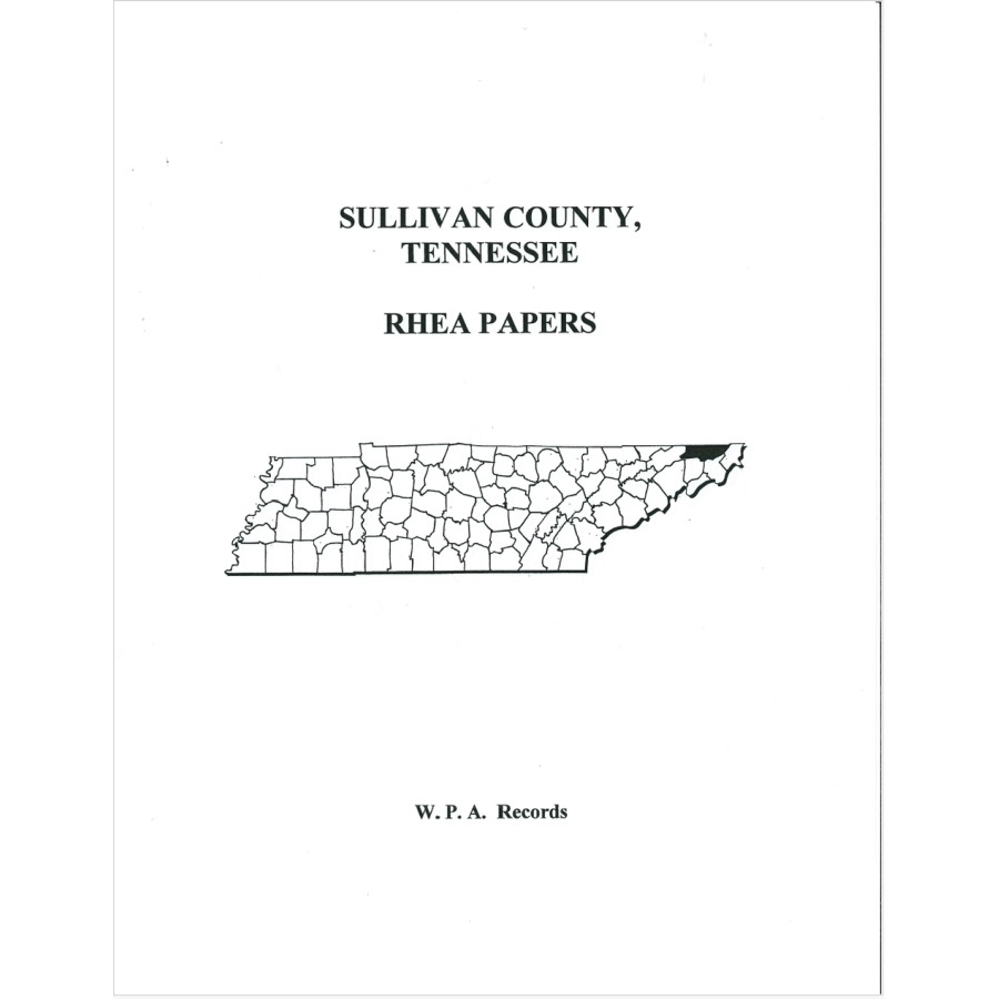 Sullivan County, Tennessee Rhea Papers