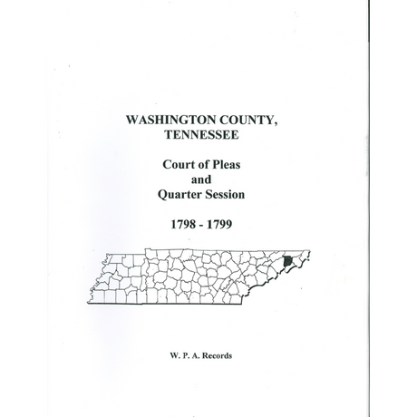 Washington County, Tennessee Court of Pleas and Quarter Session, 1798-1799