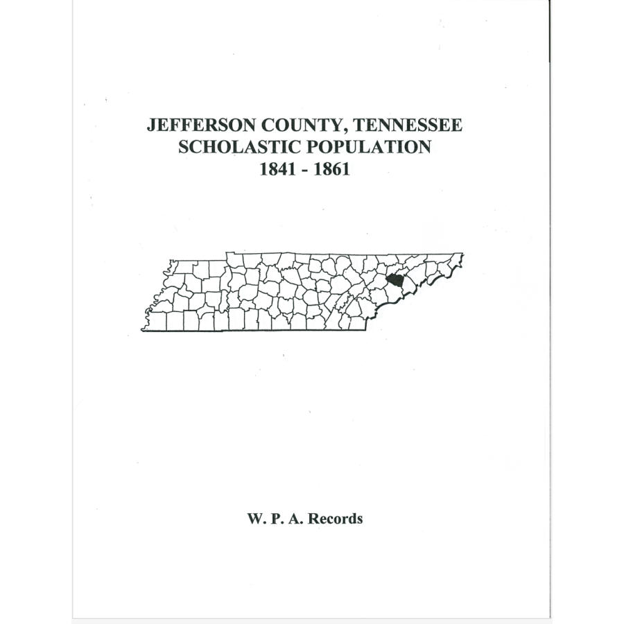 Jefferson County, Tennessee Scholastic Population, 1841-1861