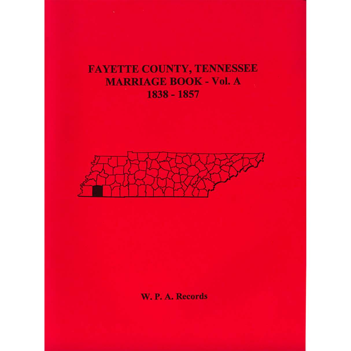 Fayette County, Tennessee Marriage Records, 1838-1857