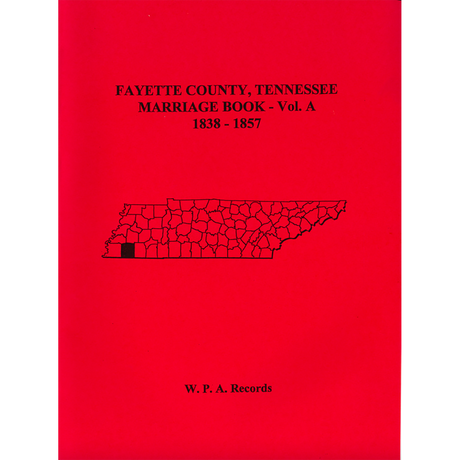 Fayette County, Tennessee Marriage Records, 1838-1857