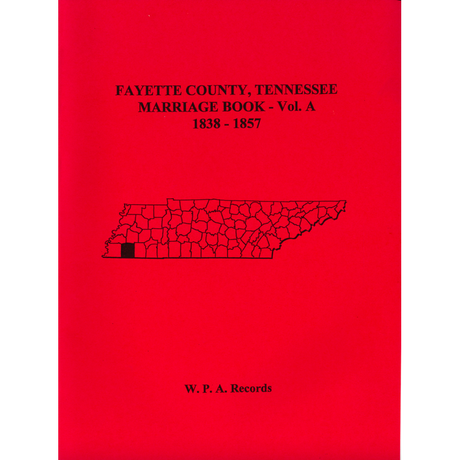 Fayette County, Tennessee Marriage Records, 1838-1857