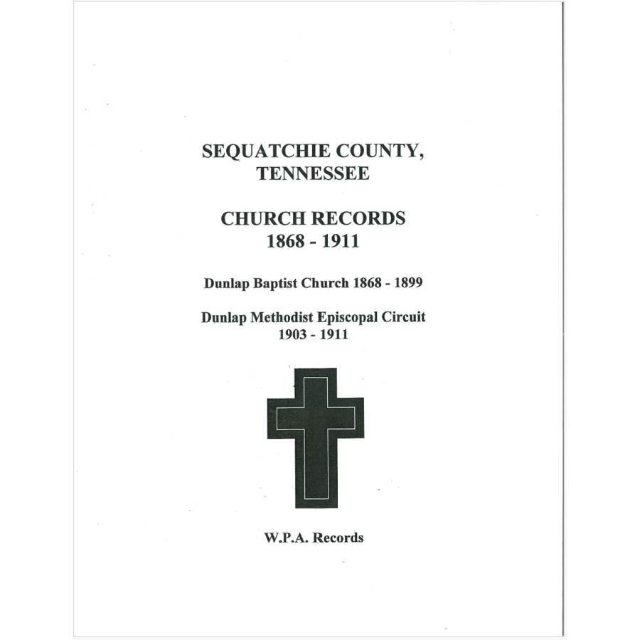 Sequatchie County, Tennessee Church Records, 1868-1911