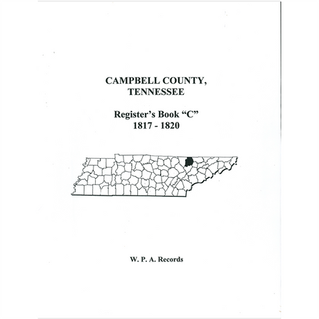 Campbell County, Tennessee Register's Book C, 1817-1820