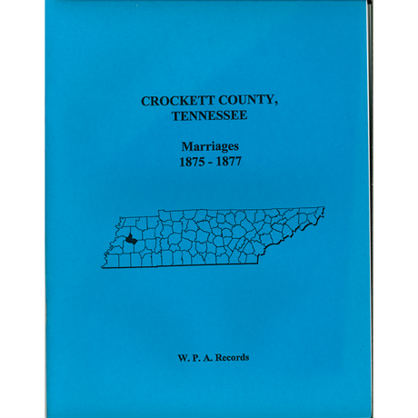 Crockett County, Tennessee Marriage Records, 1875-1877