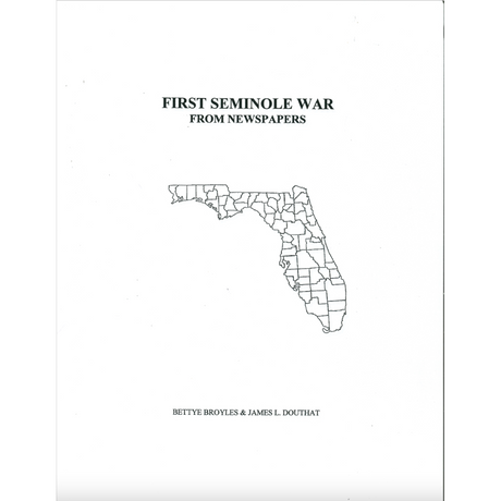 First Seminole War as Reported in the "Knoxville Register"