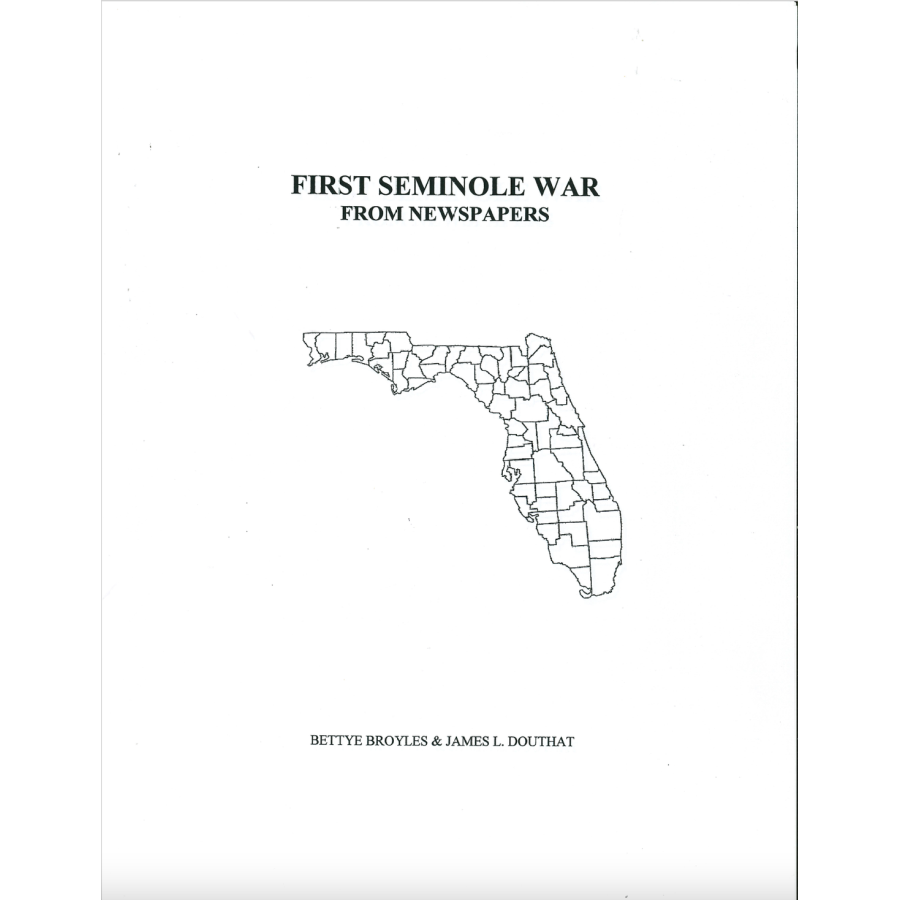 First Seminole War as Reported in the "Knoxville Register"