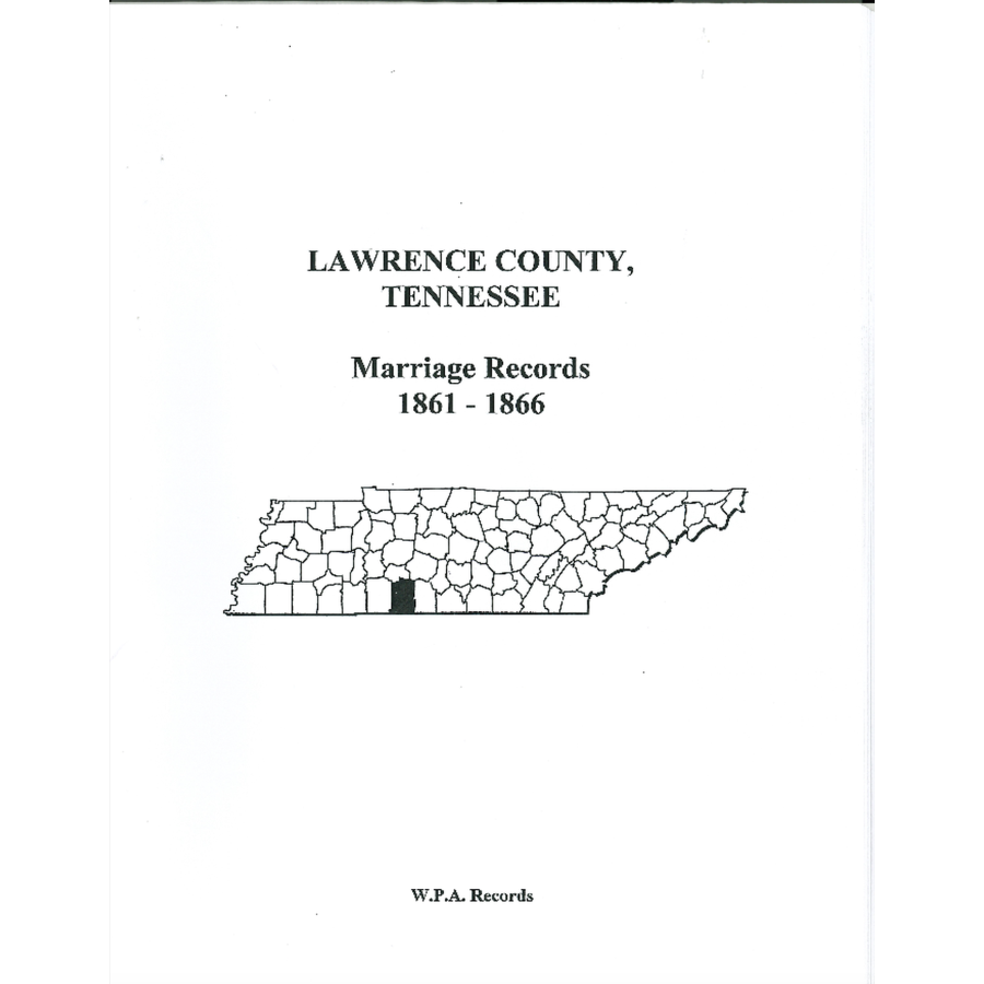 Lawrence County, Tennessee Marriage Records, 1861-1866