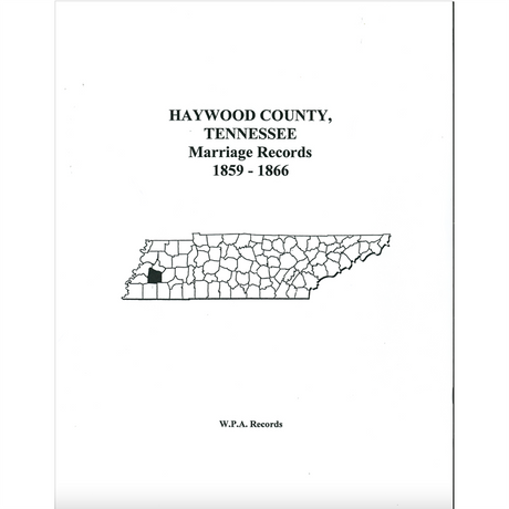 Haywood County, Tennessee Marriage Records, 1859-1866